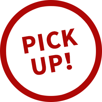 PICK UP!